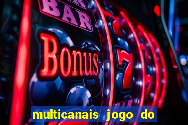 multicanais jogo do flamengo ao vivo